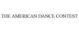 THE AMERICAN DANCE CONTEST trademark