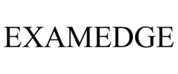 EXAMEDGE trademark