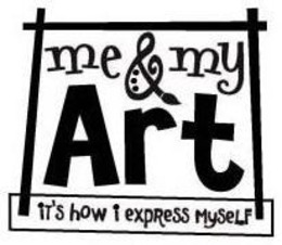 ME & MY ART IT'S HOW I EXPRESS MYSELF trademark