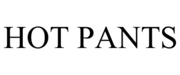 HOT PANTS trademark