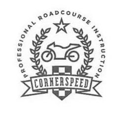 CORNERSPEED PROFESSIONAL ROADCOURSE INSTRUCTION trademark