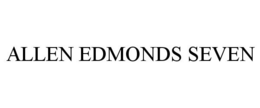 ALLEN EDMONDS SEVEN trademark