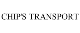 CHIP'S TRANSPORT trademark