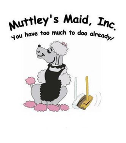 MUTTLEY'S MAID, INC. YOU HAVE TOO MUCH TO DOO ALREADY! trademark
