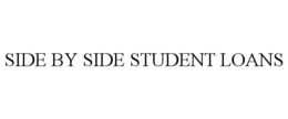SIDE BY SIDE STUDENT LOANS trademark