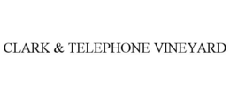 CLARK & TELEPHONE VINEYARD trademark
