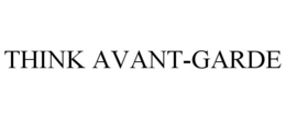 THINK AVANT-GARDE trademark