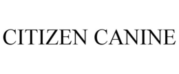 CITIZEN CANINE trademark