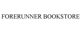 FORERUNNER BOOKSTORE trademark
