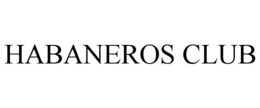 HABANEROS CLUB trademark