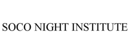 SOCO NIGHT INSTITUTE trademark