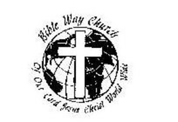 BIBLE WAY CHURCH OF OUR LORD JESUS CHRIST WORLD WIDE trademark