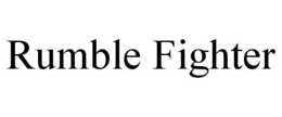 RUMBLE FIGHTER trademark