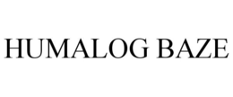 HUMALOG BAZE trademark