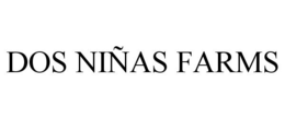 DOS NIÑAS FARMS trademark