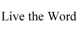 LIVE THE WORD trademark