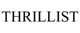 THRILLIST trademark