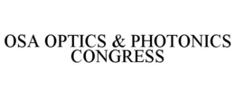 OSA OPTICS & PHOTONICS CONGRESS trademark