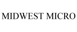 MIDWEST MICRO trademark