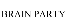BRAIN PARTY trademark