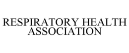 RESPIRATORY HEALTH ASSOCIATION trademark