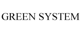 GREEN SYSTEM trademark