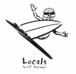 LOCALS SURF HARDER trademark