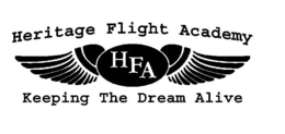 HFA HERITAGE FLIGHT ACADEMY KEEPING THE DREAM ALIVE trademark