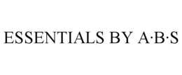 ESSENTIALS BY A·B·S trademark