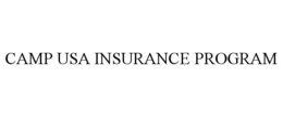 CAMP USA INSURANCE PROGRAM trademark