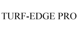 TURF-EDGE PRO trademark
