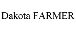DAKOTA FARMER trademark