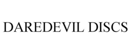 DAREDEVIL DISCS trademark
