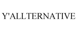 Y'ALLTERNATIVE trademark