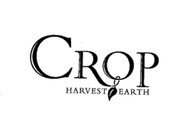 CROP HARVEST EARTH trademark