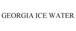 GEORGIA ICE WATER trademark