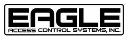 EAGLE ACCESS CONTROL SYSTEMS, INC. trademark