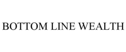 BOTTOM LINE WEALTH trademark