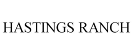 HASTINGS RANCH trademark