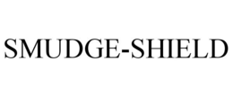 SMUDGE-SHIELD trademark