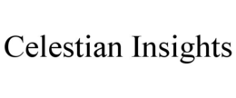 CELESTIAN INSIGHTS trademark