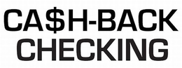 CA$H-BACK CHECKING trademark