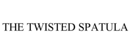 THE TWISTED SPATULA trademark