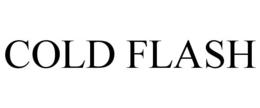 COLD FLASH trademark