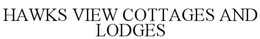 HAWKS VIEW COTTAGES AND LODGES trademark