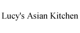 LUCY'S ASIAN KITCHEN trademark
