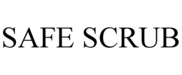 SAFE SCRUB trademark