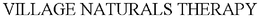 VILLAGE NATURALS THERAPY trademark
