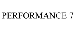 PERFORMANCE 7 trademark
