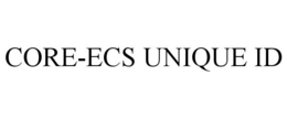 CORE-ECS UNIQUE ID trademark
